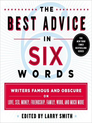 cover image of The Best Advice in Six Words